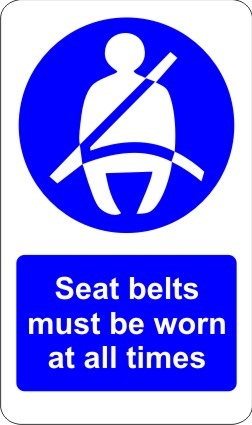 Castle V562 Seatbelt Must Be Worn At All Times New