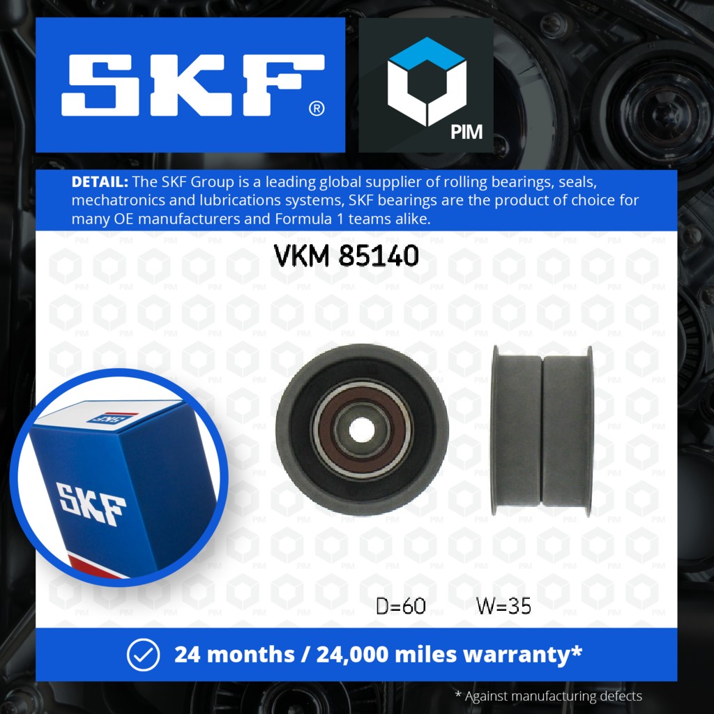 SKF Timing Belt Guide Pulley VKM85140 [PM654050]