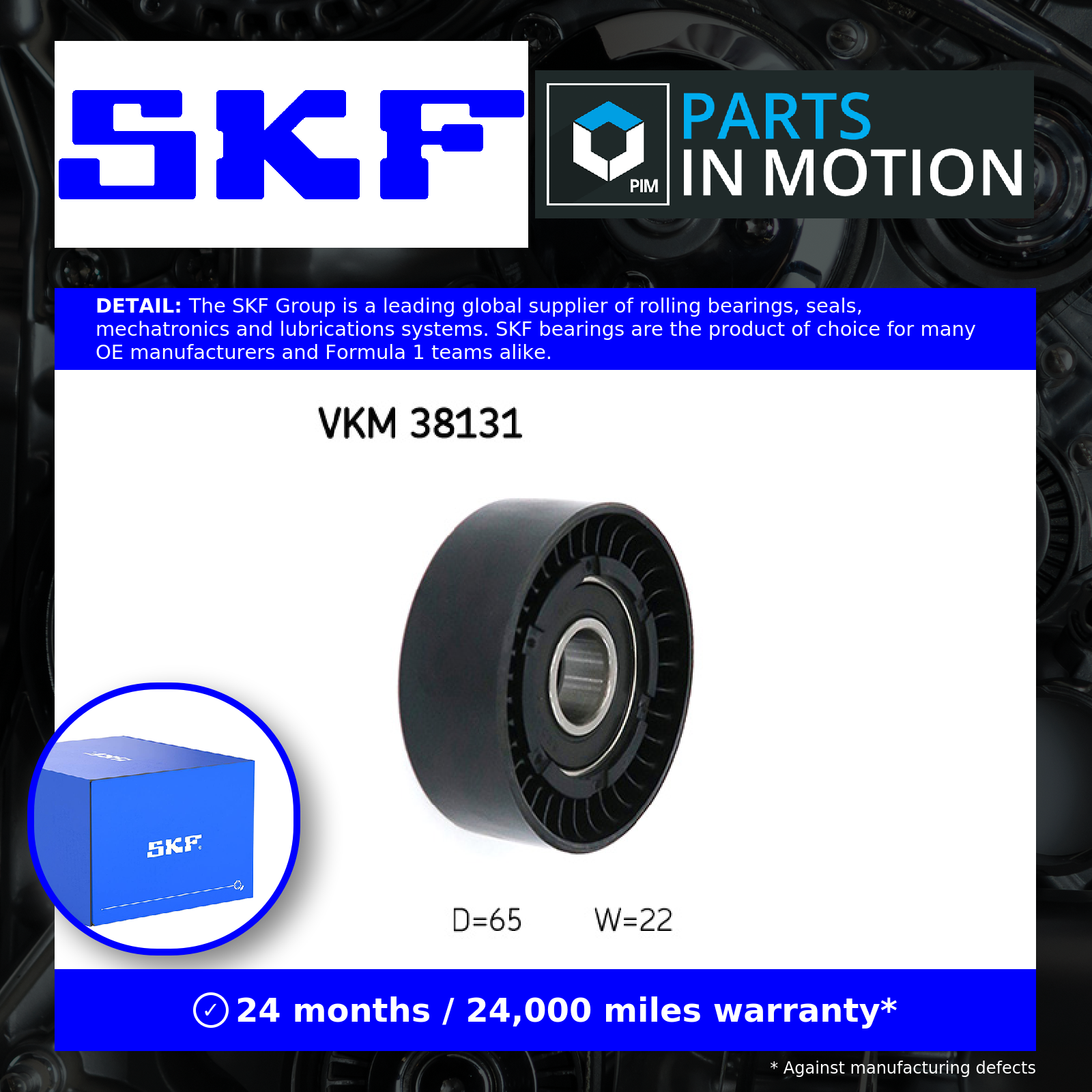 SKF Aux Belt Idler Pulley VKM38131 [PM461966]