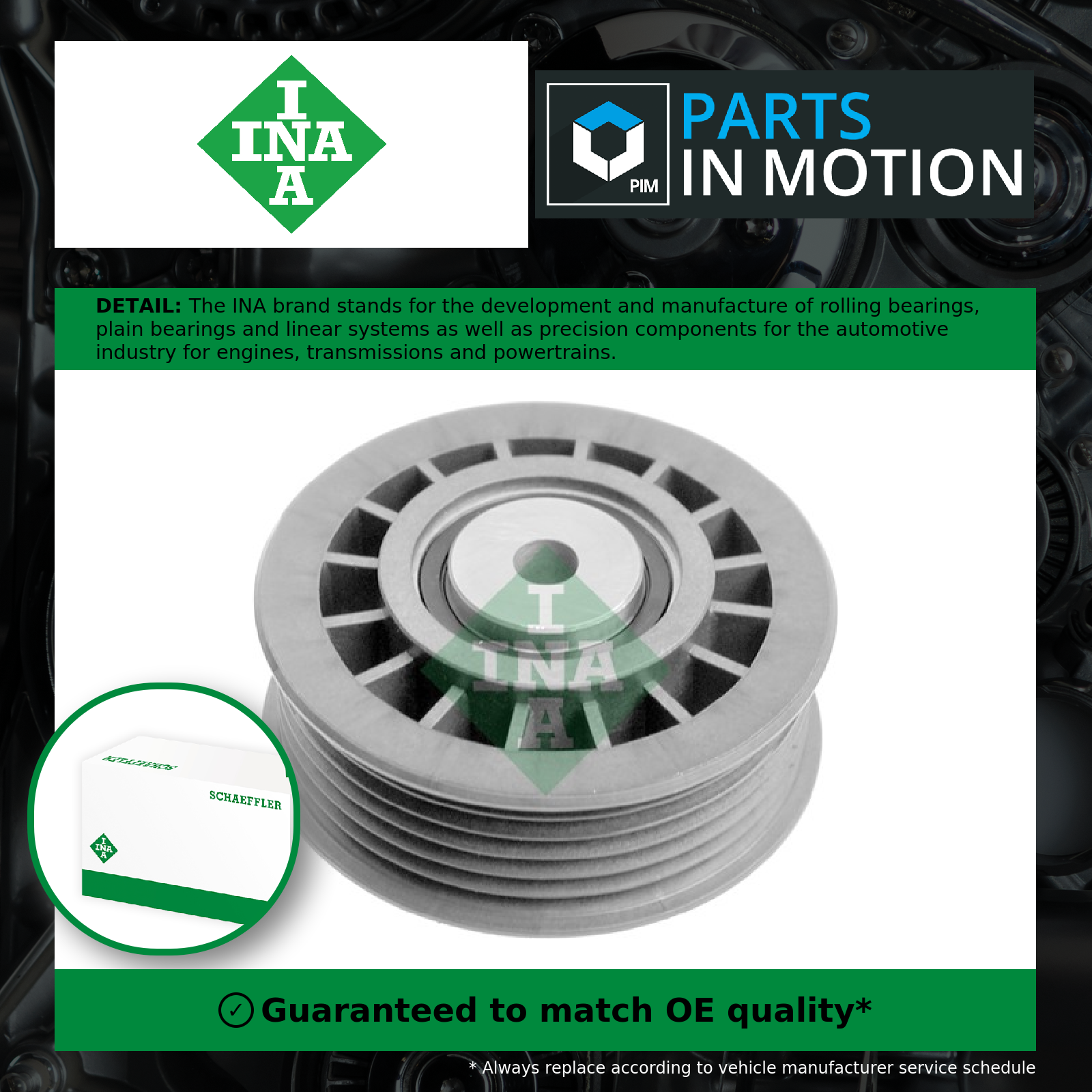 INA Aux Belt Idler Pulley 532002510 [PM171482]