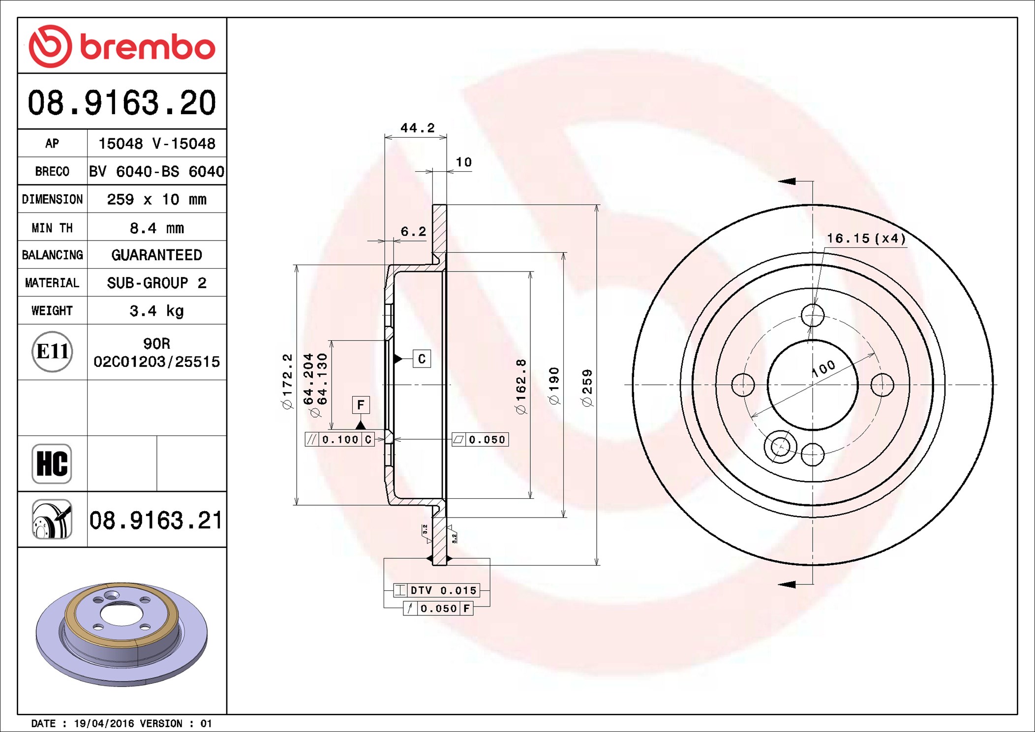 Brembo 08.9163.21 2x Brake Discs Pair Solid